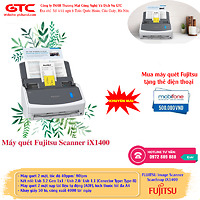 Mua máy quét Fujitsu iX-1400 tặng thẻ điện thoại