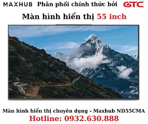 Màn hình hiển thị chuyên dụng - Maxhub ND55CMA 55 inch