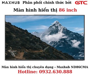 Màn hình hiển thị chuyên dụng - Maxhub ND86CMA 86 inch