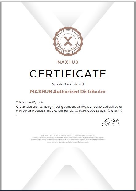 GTC, nhà phân phối Maxhub cấp Quốc gia, trung tâm Bảo hành Uỷ quyền Maxhub tại thị trường Việt Nam